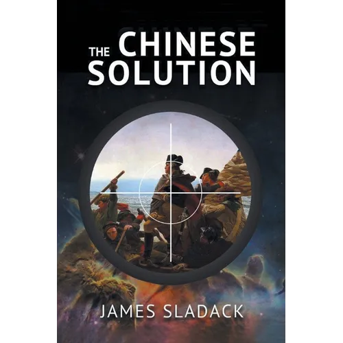 The Chinese Solution