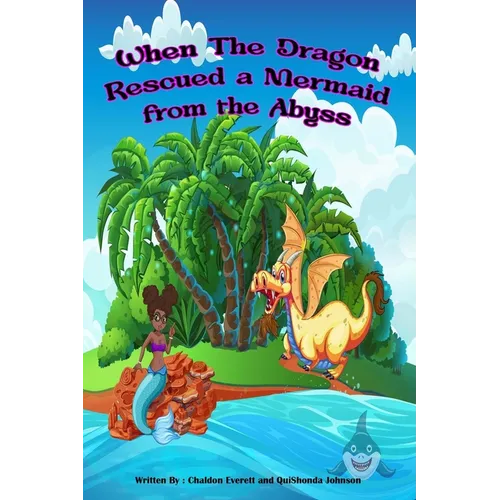 When The Dragon Rescued a Mermaid from the Abyss