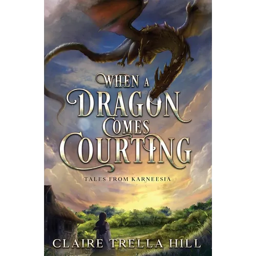 When a Dragon Comes Courting