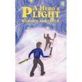 A Hero's Plight: Dark Beginnings