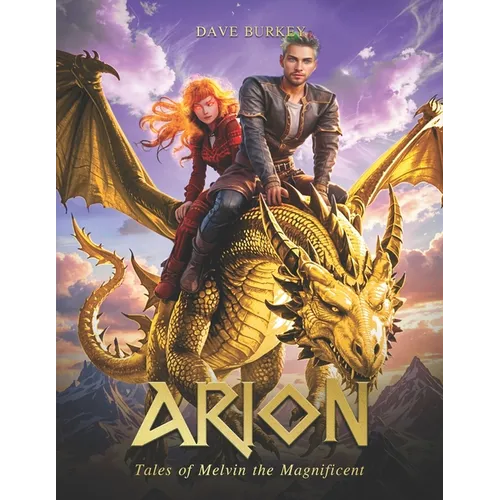 Arion: Tales of Melvin the Magnificent