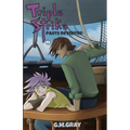 Triple Strike: Pasts Revisited