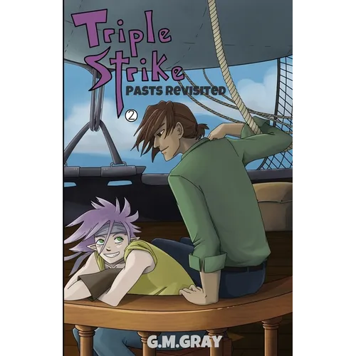 Triple Strike: Pasts Revisited