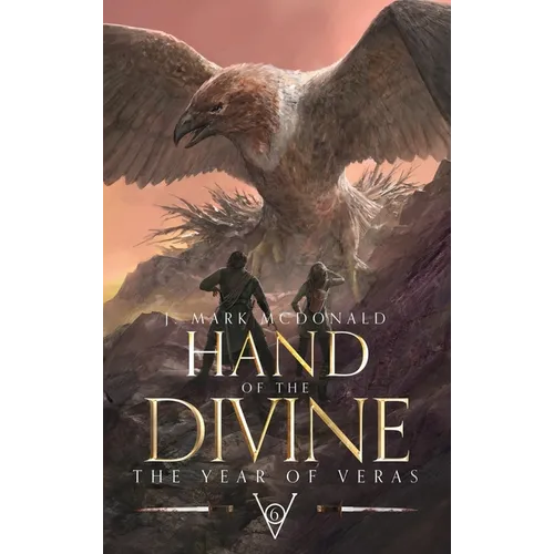 Hand of the Divine: The Year of Veras 6