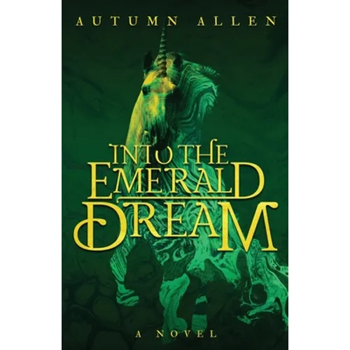 Into the Emerald Dream