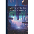 A Journey To The Earth's Interior