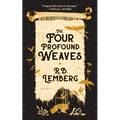 The Four Profound Weaves