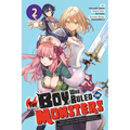 The Boy Who Ruled the Monsters, Vol. 2: Volume 2