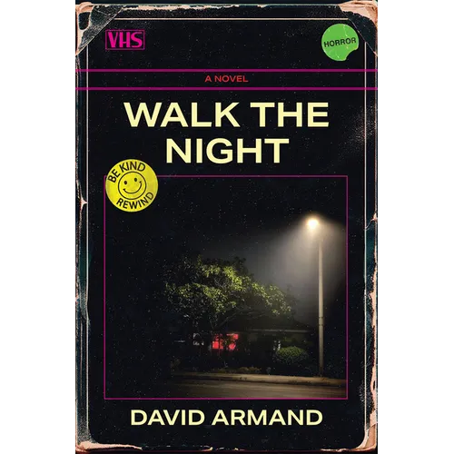 Walk the Night: A Novel Volume 12