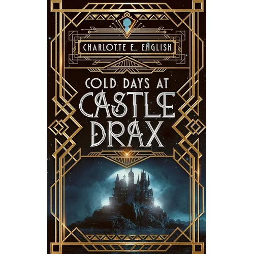 Cold Days at Castle Drax