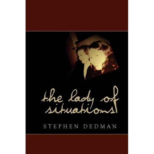 The Lady of Situations
