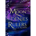 The Moon Denies Rulers
