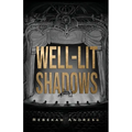 Well-Lit Shadows