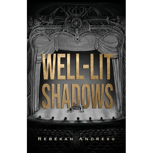 Well-Lit Shadows