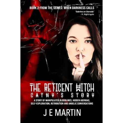 The Reticent Witch: Cathy's Story