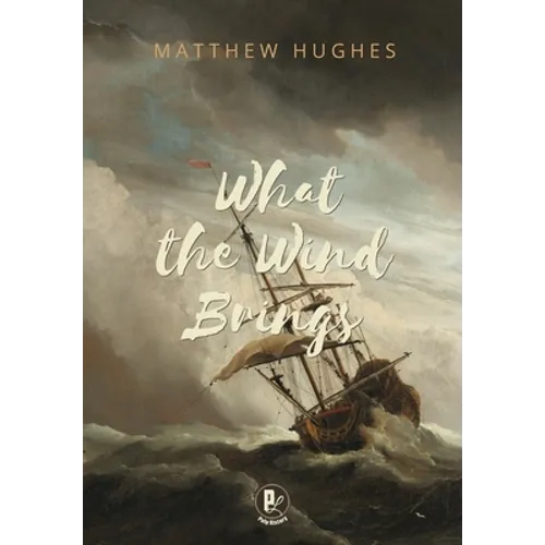 What the Wind Brings
