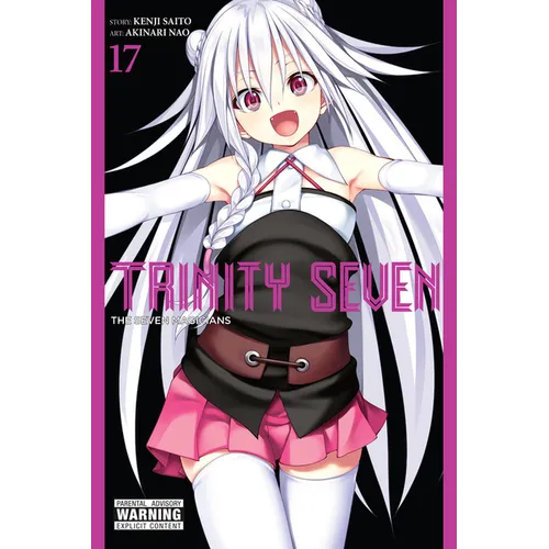 Trinity Seven, Vol. 17: The Seven Magicians
