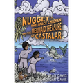 Nugget the Space Chicken and the Mermaid Treasure of Castalar