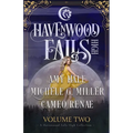 Havenwood Falls High Volume Two: A Havenwood Falls High Collection