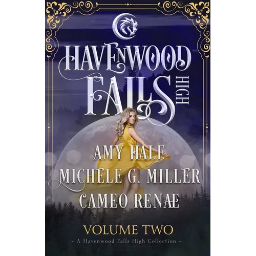 Havenwood Falls High Volume Two: A Havenwood Falls High Collection - Paperback