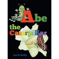 Abe the Caterpillar