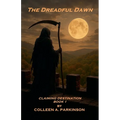 The Dreadful Dawn