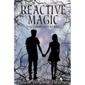 Reactive Magic: The Complete Series