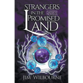 Strangers in the Promised Land