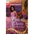 Poison's Dance: A Twelve Dancing Princesses Retelling
