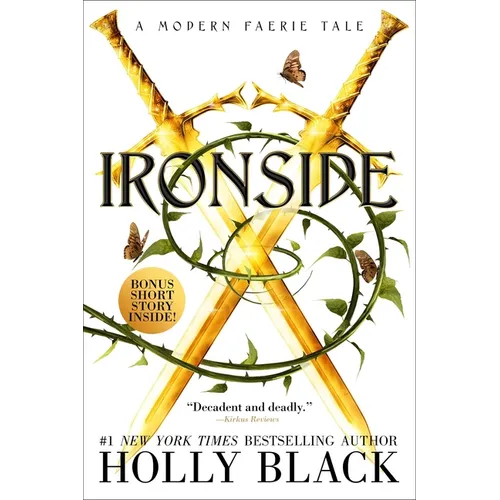 Ironside: A Modern Faerie Tale