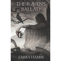 The Raven's Ballad: A Retelling of the Swan Princess