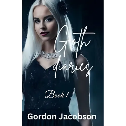 Goth Diaries Book 1