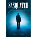 Sasquatch: Ancient Warriors