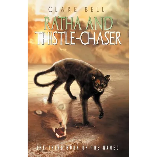 Ratha and Thistle-Chaser