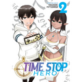 Time Stop Hero Vol. 2
