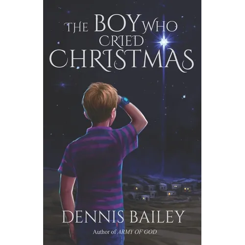 The Boy Who Cried Christmas