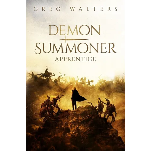 Demon Summoner: Apprentice (1/3)