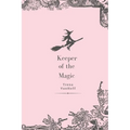 Keeper of the Magic