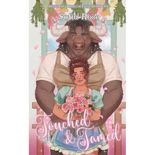 Touched & Tamed