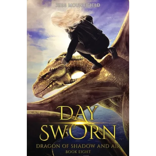 Day Sworn: Dragon of Shadow and Air Book 8