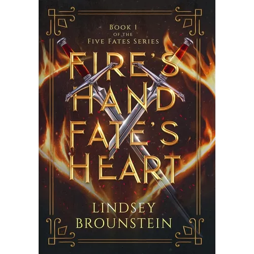 Fire's Hand, Fate's Heart
