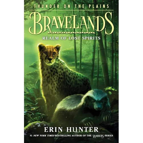 Bravelands: Thunder on the Plains #3: Realm of Lost Spirits