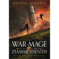 The War-Mage of Ziammotienth