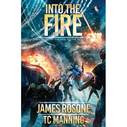 Into the Fire: Book Five