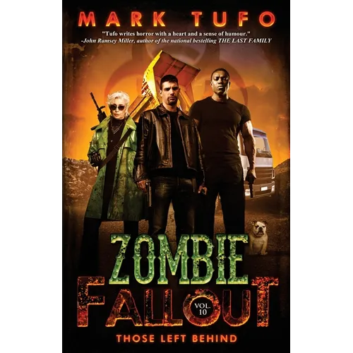 Zombie Fallout 10: Those Left Behind