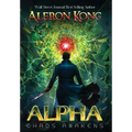 Alpha: Chaos Awakens