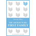 The Amtrak Wars: First Family: The Talisman Prophecies Part 2