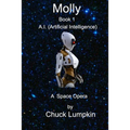 Molly - A.I.: Artificial Intelligence Book 1