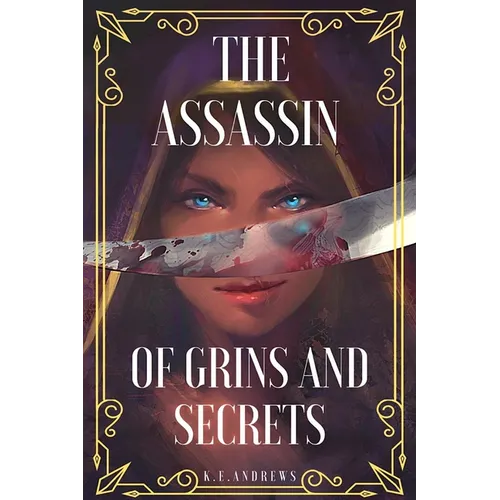 The Assassin of Grins and Secrets - Paperback
