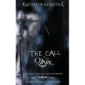 The Call of The Dark